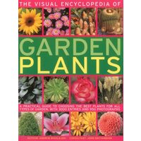 The Visual Encyclopedia Of Garden Plants, Andrew Mikolajski