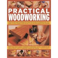 Practical Woodworking