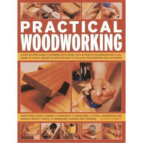 Practical Woodworking