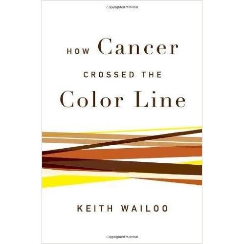HOW CANCER CROSSED THE COLOR LINE