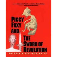 PIGGY FOXY & THE SWORD OF REVOLUTIONS