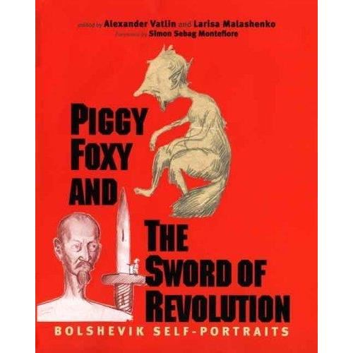 PIGGY FOXY & THE SWORD OF REVOLUTIONS