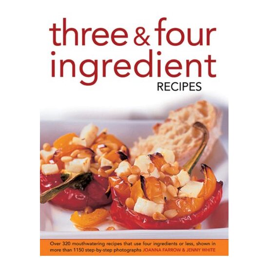 Three and Four Ingredient Recipes - Imagine 1