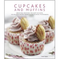 Cupcakes and Muffins Irresistible Creations for Every Occasion