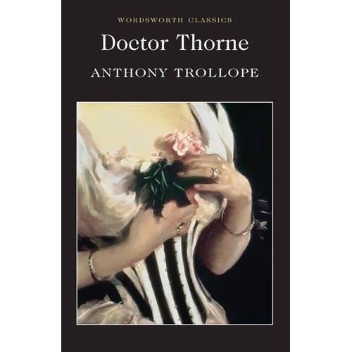 Doctor Thorne, Anthony Trollope