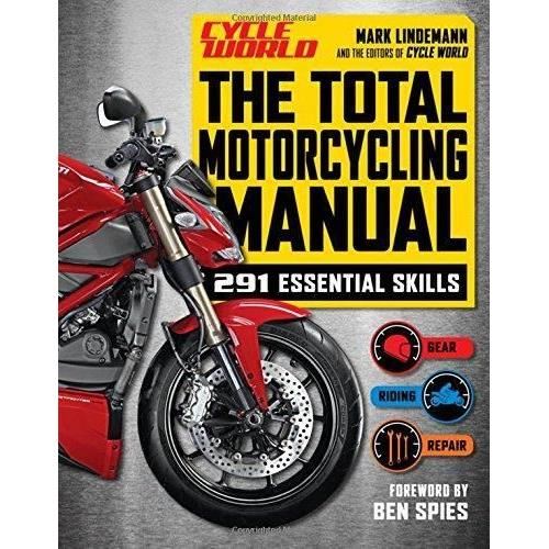 The Total Motorcycling Manual