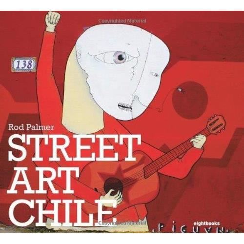 Street Art Chile (Pb), PALMER ROD