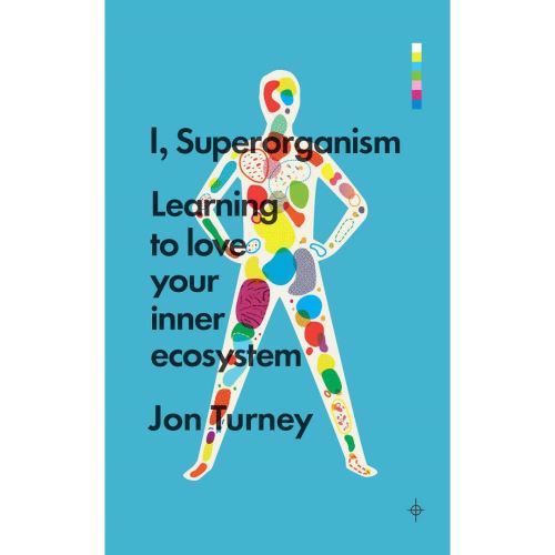 I, Superorganism