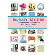 House Beautiful Style 101