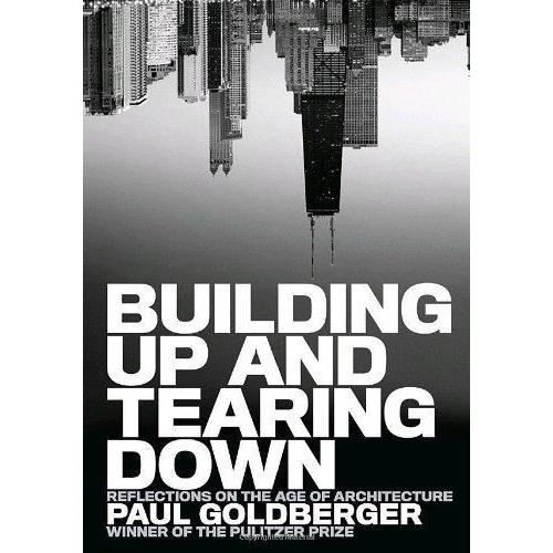 Building Up Tearing Down