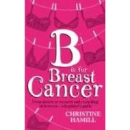 B IS FOR BREAST , CHRISTINE HAMILL