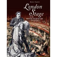 London Stage in the Nineteenth Century