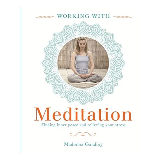 Working With Meditation - Imagine 1