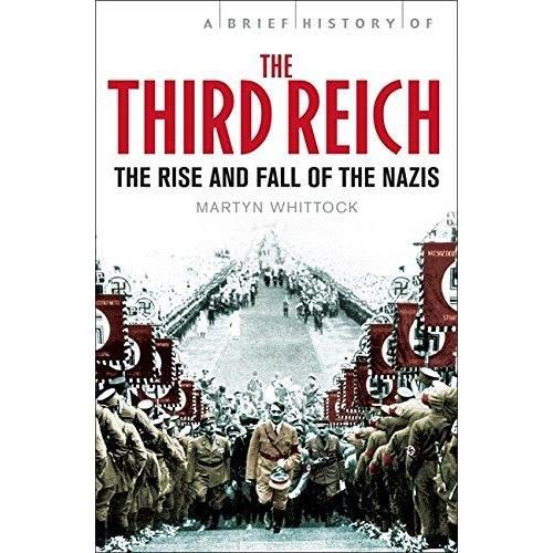 BRIEF HISTORY OF 3RD REICH - Imagine 1