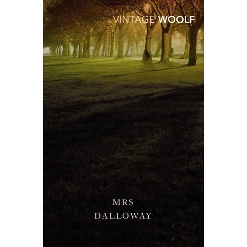 Mrs. Dalloway (Vintage Classics)