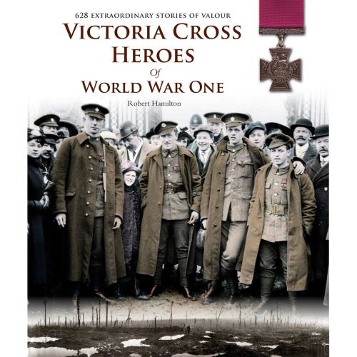 Victoria Cross Heroes of World War One
