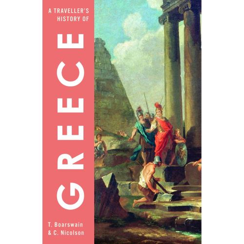 A Traveller's History of Greece