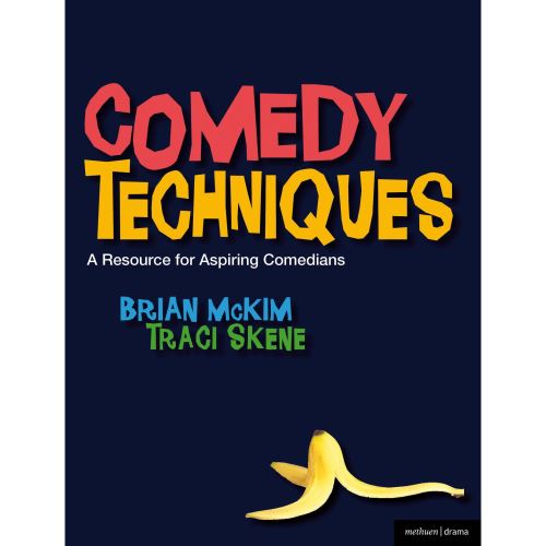 COMEDY TECHNIQUES: AN INTRODUCTION FOR ASPIRING COMEDIANS - Imagine 1