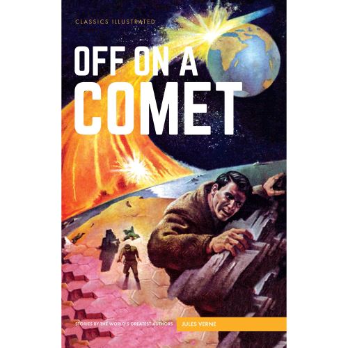 Off on a Comet (Classics Illustrated) - Imagine 1