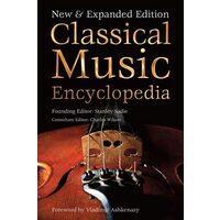 Classical Music Encyclopedia New & Expanded Edition