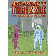 Tales Designed to Thrizzle: Vol. 1 