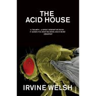 Welsh: The Acid House
