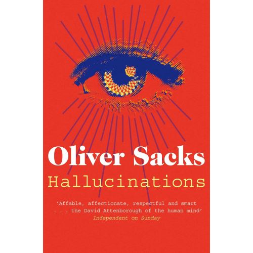 Sacks: Hallucinations