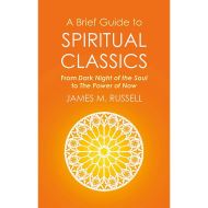 A Brief Guide to Spiritual Classics
