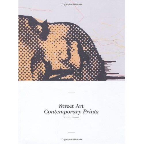 Street Art: Contemporary Prints
