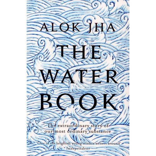 THE WATER BOOK BY ALOK JHA