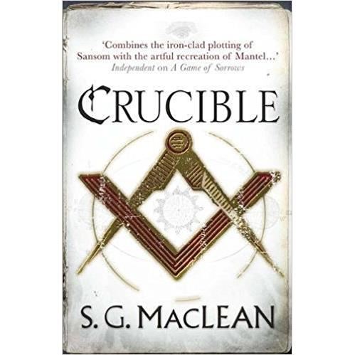 Crucible of Secrets (Alexander Seaton) BY Shona MacLean
