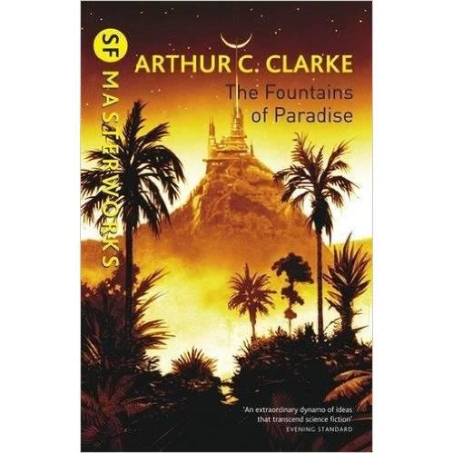 SF Masterworks: The Fountains of Paradise
