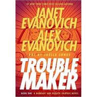 Troublemaker: Vol. 1