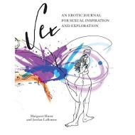 Sex: An Erotic Journal for Sexual Inspiration and Exploration