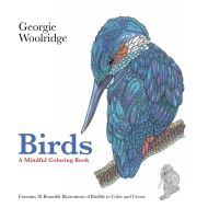 Birds: A Mindful Coloring Book