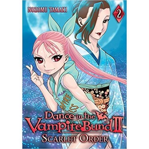 Dance in the Vampire Bund II: Scarlet Order: Vol. 2