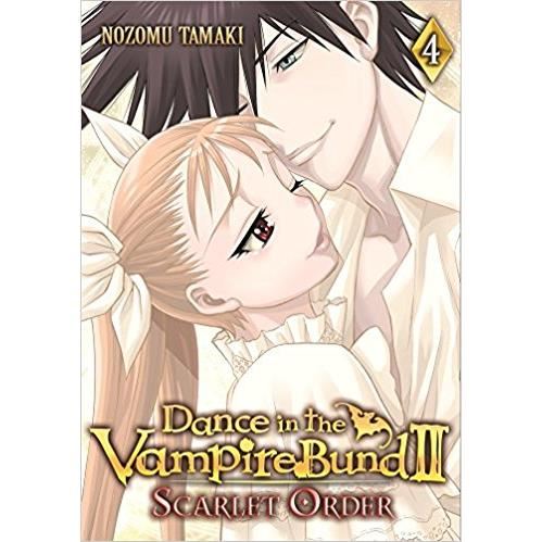 Dance in the Vampire Bund II: Scarlet Order: Vol. 4