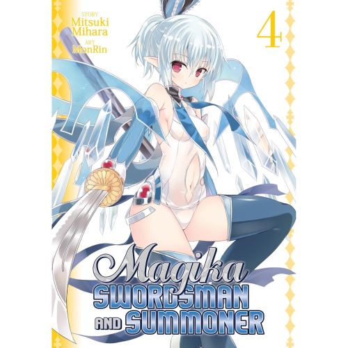 Magika Swordsman and Summoner: Vol. 4