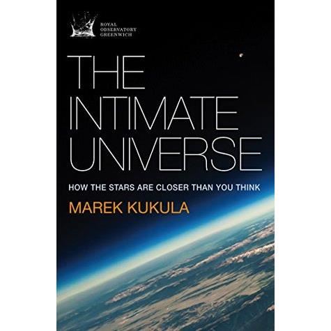 The Intimate Universe: How the Stars Are Closer than You Think