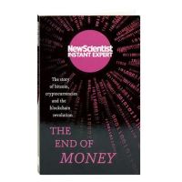 The End of Money