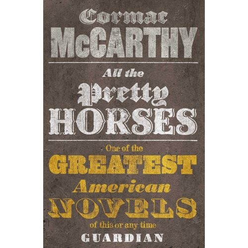 All the Pretty Horses