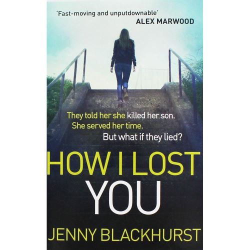 HOW I LOST YOU