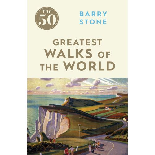 The 50 Greatest Walks Of The World