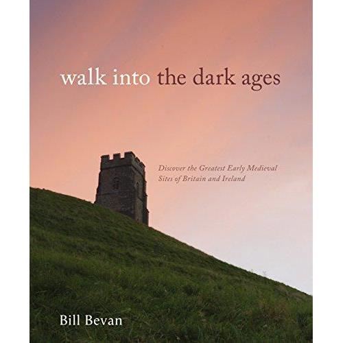 WALK INTO THE DARK AGES, Bill Bevan - Imagine 1