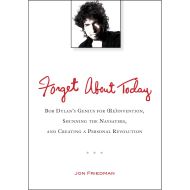 Forget About Today