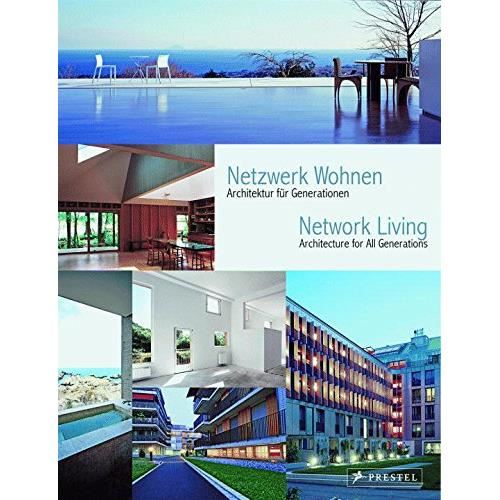 Network Living: Architecture For All Generations - Imagine 1