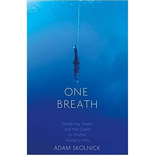 One Breath by Adam Skolnick