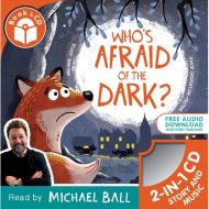WHO'S AFRAID OF THE DARK + CD