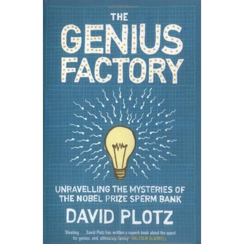 The Genius Factory