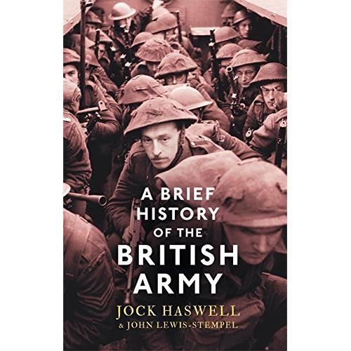 A Brief History of The British Army
